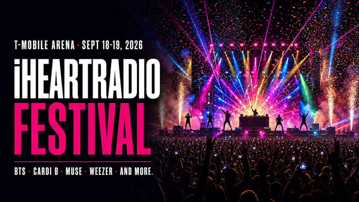 iHeartRadio Music Festival 2026 lineup at T-Mobile Arena Las Vegas