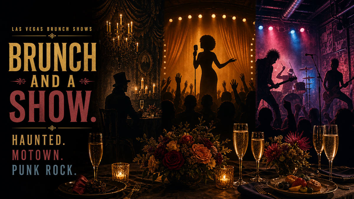 Las Vegas brunch shows - Haunted Brunch, Motown Brunch and Punk Rock Brunch