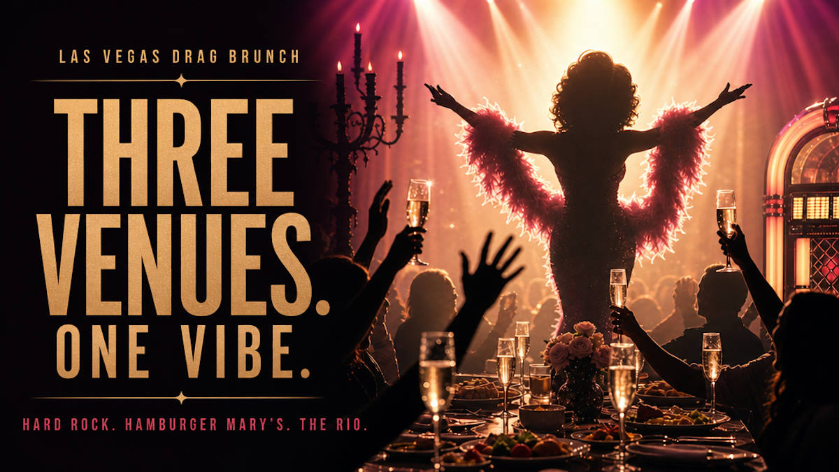 Las Vegas drag brunch shows - Hard Rock Cafe, Hamburger Marys, and Faaabulous at the Rio