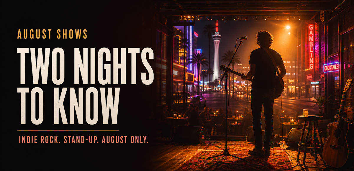 Limited shows Las Vegas August 2026 - Death Cab for Cutie and Russell Peters