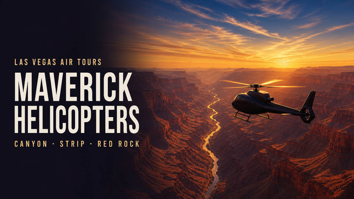 Maverick helicopter tours from Las Vegas over the Grand Canyon and Red Rock Canyon