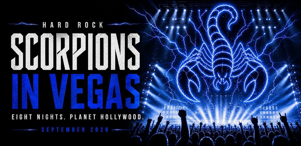 Scorpions live at PH Live Planet Hollywood Las Vegas September 2026